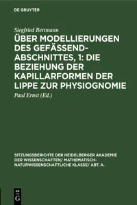 Über Modellierungen des Gefäßendabschnittes, 1: Die Beziehung der Kapillarformen der Lippe zur Physiognomie_cover