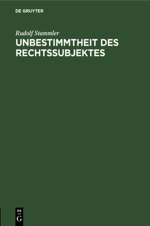 Unbestimmtheit des Rechtssubjektes