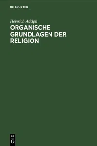 Organische Grundlagen der Religion_cover