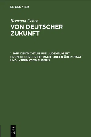 Deutschtum und Judentum mit grundlegenden Betrachtungen über Staat und Internationalismus