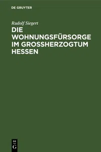 Die Wohnungsfürsorge im Grossherzogtum Hessen_cover