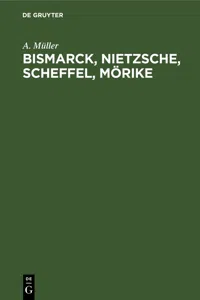 Bismarck, Nietzsche, Scheffel, Mörike_cover