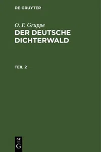 O. F. Gruppe: Der deutsche Dichterwald. Teil 2_cover