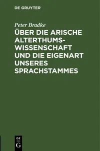 Über die arische Alterthumswissenschaft und die Eigenart unseres Sprachstammes_cover