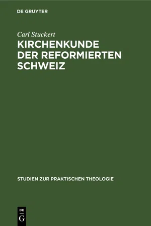 Kirchenkunde der reformierten Schweiz