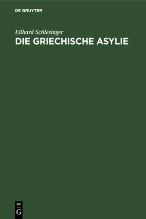 Die griechische Asylie