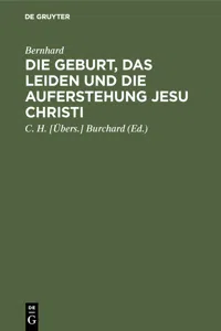 Die Geburt, das Leiden und die Auferstehung Jesu Christi_cover