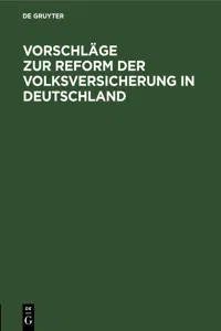 Vorschläge zur Reform der Volksversicherung in Deutschland_cover