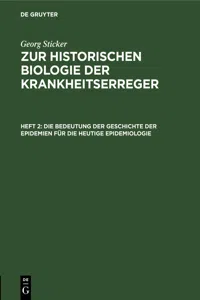 Die Bedeutung der Geschichte der Epidemien für die heutige Epidemiologie_cover