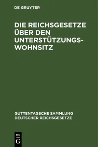 Die Reichsgesetze über den Unterstützungswohnsitz_cover