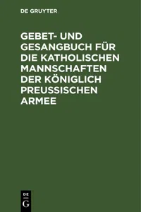 Gebet- und Gesangbuch für die katholischen Mannschaften der Königlich Preußischen Armee_cover