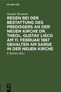 Reden bei der Bestattung des Predisgers an der Neuen Kirche Dr. theol. Gustav Lisco am 11. Februar 1887 gehalten am Sarge in der Neuen Kirche_cover