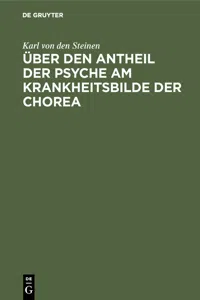 Über den Antheil der Psyche am Krankheitsbilde der Chorea_cover