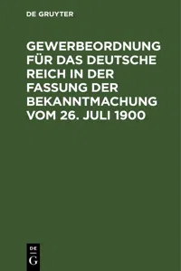 Gewerbeordnung für das Deutsche Reich in der Fassung der Bekanntmachung vom 26. Juli 1900_cover