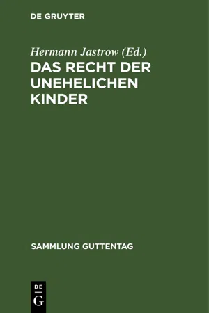 Das Recht der unehelichen Kinder