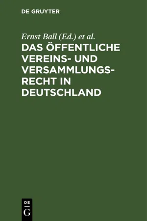 Das öffentliche Vereins- und Versammlungsrecht in Deutschland