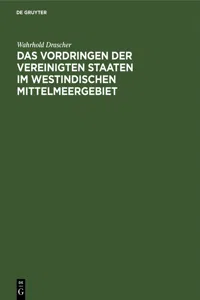 Das Vordringen der Vereinigten Staaten im westindischen Mittelmeergebiet_cover