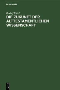 Die Zukunft der Alttestamentlichen Wissenschaft_cover