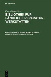 Werkstatt-Einrichtung. Moderne Arbeitsverfahren, Leichtmetalle_cover