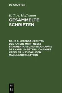 Lebensansichten des Katers Murr nebst fragmentarischer Biographie des Kapellmeisters Johannes Kreisler in zufälligen Makulaturblättern_cover