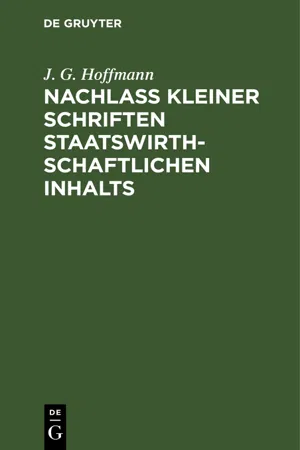 Nachlass Kleiner Schriften Staatswirthschaftlichen Inhalts