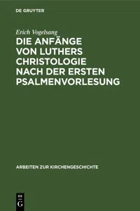 Die Anfänge von Luthers Christologie nach der ersten Psalmenvorlesung_cover