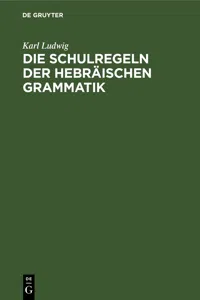 Die Schulregeln der hebräischen Grammatik_cover