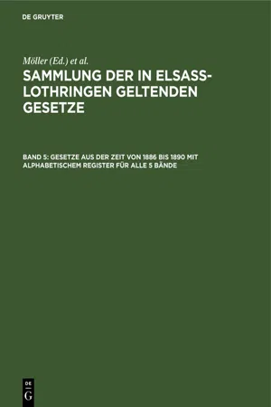 Gesetze aus der Zeit von 1886 bis 1890 mit alphabetischem Register für alle 5 Bände