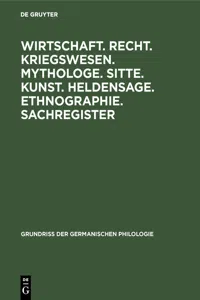 Wirtschaft. Recht. Kriegswesen. Mythologe. Sitte. Kunst. Heldensage. Ethnographie. Sachregister_cover