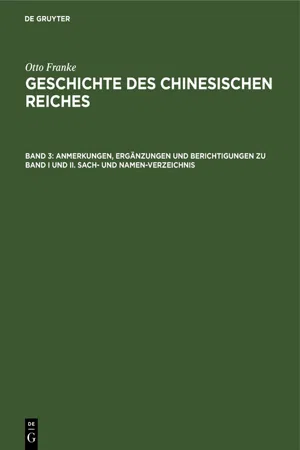 Anmerkungen, Ergänzungen und Berichtigungen zu Band I und II. Sach- und Namen-Verzeichnis