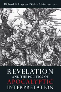 Revelation and the Politics of Apocalyptic Interpretation_cover