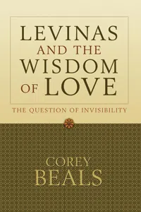 Levinas and the Wisdom of Love_cover