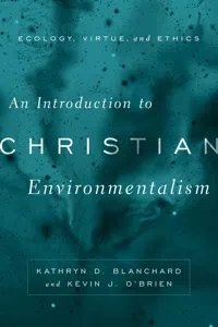 An Introduction to Christian Environmentalism_cover