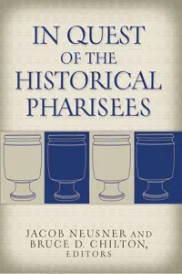 In Quest of the Historical Pharisees_cover