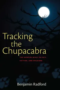 Tracking the Chupacabra_cover