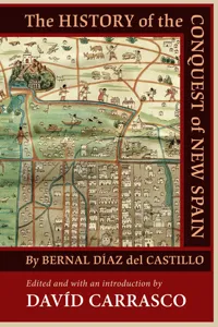 The History of the Conquest of New Spain by Bernal Díaz del Castillo_cover