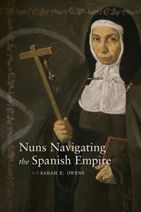 Nuns Navigating the Spanish Empire_cover