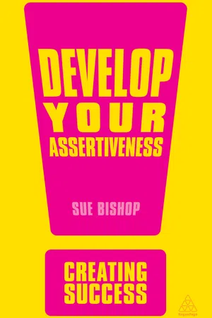 Develop Your Assertiveness