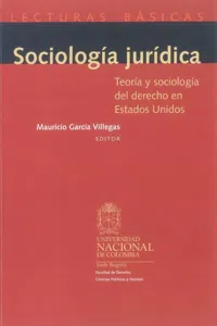 Sociología jurídica. Teoría y sociología del derecho en Estados Unidos_cover