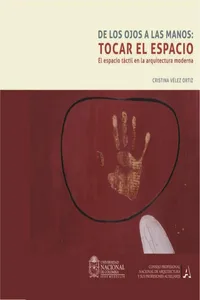 De los ojos a las manos: tocar el espacio_cover