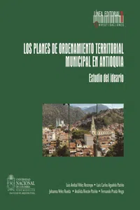 Los planes de ordenamiento territorial municipal de Antioquia. Estudio del ideario._cover