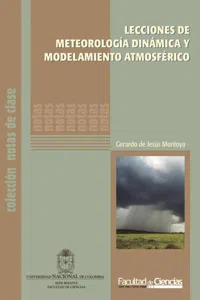 Lecciones de meteorología dinámica y modelamiento atmosférico_cover