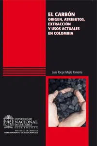 El carbón: origen, atributos, extracción y usos actuales en Colombia_cover