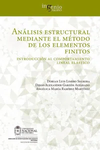 Análisis estructural mediante el método de los elementos finitos. Introducción al comportamiento lineal elástico_cover