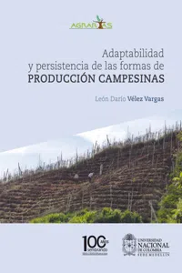 Adaptabilidad y persistencia de las formas de producción campesinas_cover