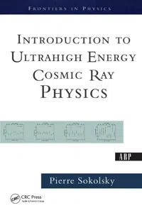 Introduction To Ultrahigh Energy Cosmic Ray Physics_cover