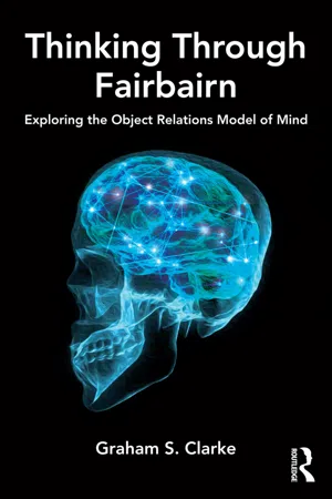 Thinking Through Fairbairn