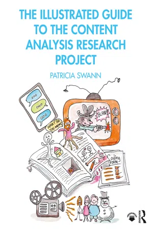 The Illustrated Guide to the Content Analysis Research Project