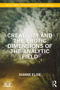 Creativity and the Erotic Dimensions of the Analytic Field_cover