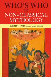 Who's Who in Non-Classical Mythology_cover